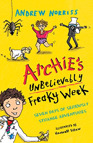 Beispielbild fr Archie's Unbelievably Freaky Week zum Verkauf von WorldofBooks