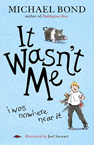 Stock image for It Wasn't Me! for sale by Blackwell's