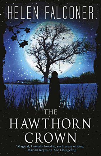 Beispielbild fr The Hawthorn Crown zum Verkauf von WorldofBooks