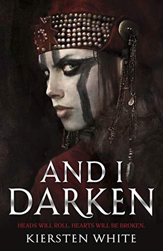 9780552573740: And I Darken (The Conqueror’s Trilogy, 1)