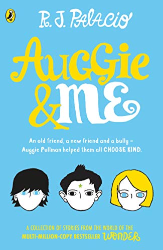 Stock image for Auggie & Me: Three Wonder Stories for sale by Zoom Books Company