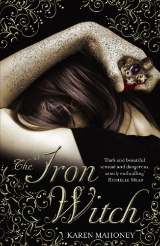 Beispielbild fr The Iron Witch (The Iron Witch Trilogy, 1) zum Verkauf von WorldofBooks