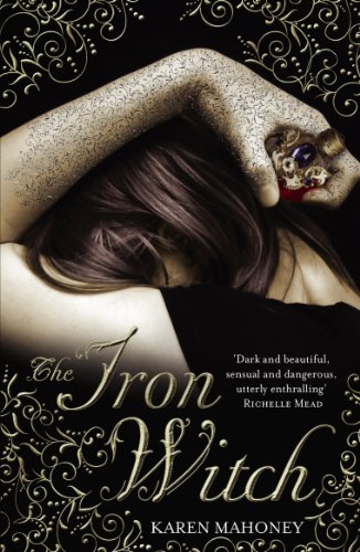 Stock image for The Iron Witch (The Iron Witch Trilogy, 1) for sale by WorldofBooks