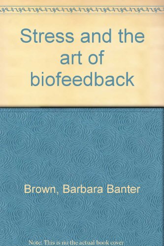 9780552610827: Stress and the art of biofeedback
