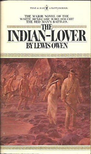 Stock image for The Indian-Lover [Dec 01, 1975] Lewis Owen for sale by Sperry Books
