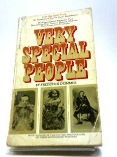 9780552621991: Very Special People, The Struggles, Loves and Triumphs of Human Oddities