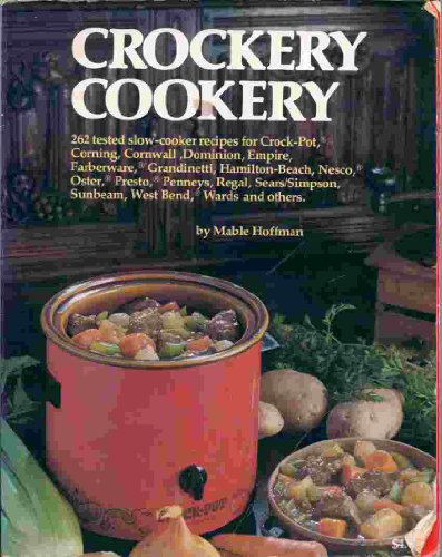 Beispielbild fr Crockery Cookery zum Verkauf von Redux Books