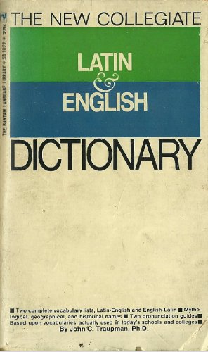 Beispielbild fr The new collegiate Latin & English dictionary zum Verkauf von ThriftBooks-Atlanta