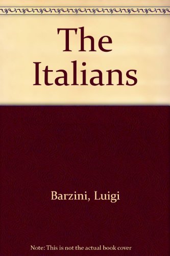Beispielbild fr The Italians zum Verkauf von 2Vbooks