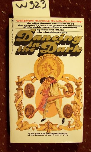 Dancing in the Dark: An Autobiography (9780552663335) by Howard Dietz