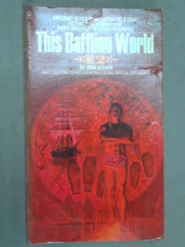 Imagen de archivo de THIS BAFFLING WORLD: NO. 2 a la venta por Half Price Books Inc.