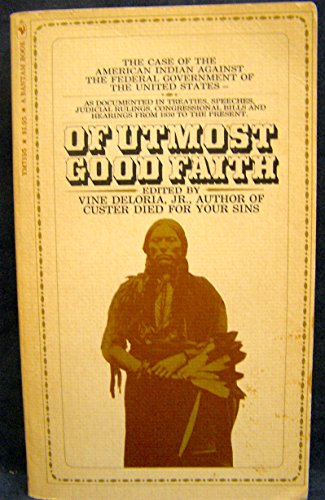 Stock image for Of Utmost Good Faith for sale by ThriftBooks-Atlanta