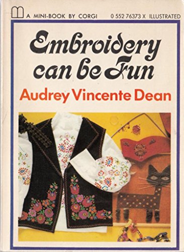 Beispielbild fr Embroidery Can Be Fun zum Verkauf von Simply Read Books