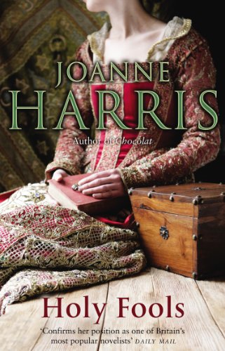 Imagen de archivo de Holy Fools: a thrilling historical mystery from Joanne Harris, the bestselling author of Chocolat a la venta por WorldofBooks