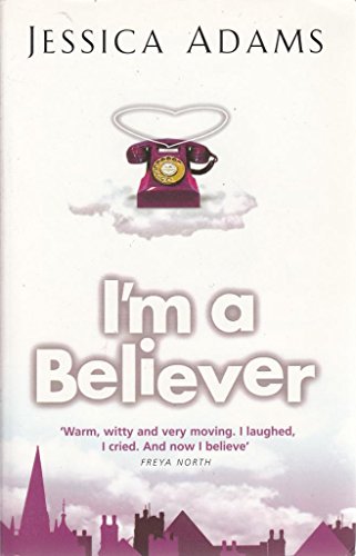 Stock image for I'm A Believer for sale by WorldofBooks