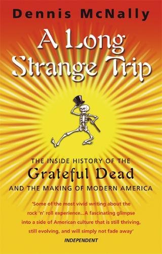 A Long Strange Trip (9780552770941) by Dennis McNally