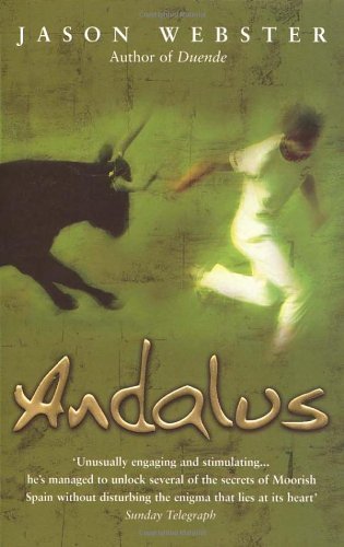 9780552771245: Andalus: Unlocking The Secrets Of Moorish Spain