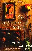 Stock image for The Mistress of Spices for sale by Goldstone Books