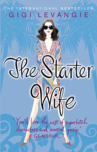 Imagen de archivo de The Starter Wife a la venta por ThriftBooks-Atlanta