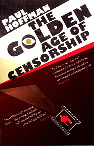 Beispielbild fr The Golden Age Of Censorship zum Verkauf von WorldofBooks