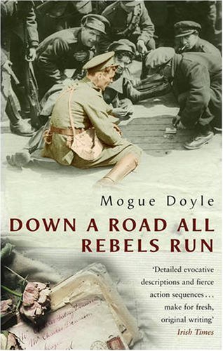 Stock image for Down a Road All Rebels Run for sale by WorldofBooks
