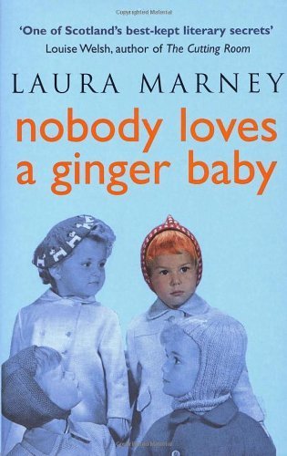 Beispielbild fr Nobody Loves A Ginger Baby zum Verkauf von WorldofBooks