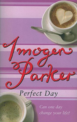 Stock image for Perfect Day for sale by AwesomeBooks