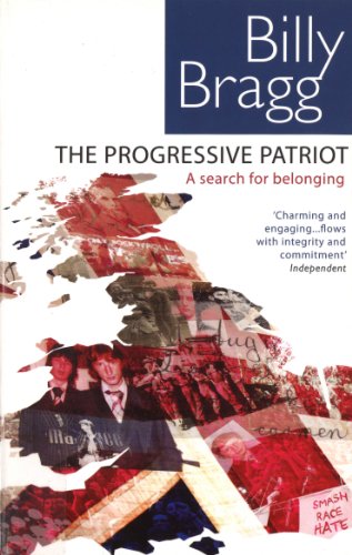 Imagen de archivo de The Progressive Patriot: A Search for Belonging a la venta por Wonder Book