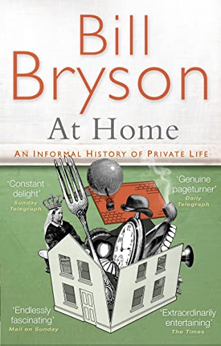 9780552772556: At Home: A short history of private life (Bryson)