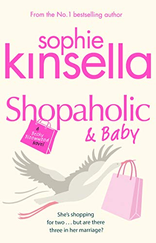 Beispielbild fr Shopaholic & Baby: (Shopaholic Book 5) zum Verkauf von WorldofBooks