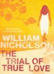 Trial of True Love (9780552772891) by Nicholson, William