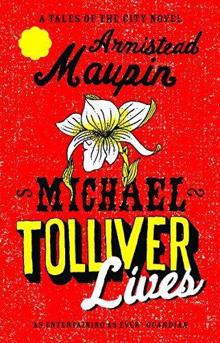 Beispielbild fr Michael Tolliver Lives: Tales of the City 7 zum Verkauf von WorldofBooks