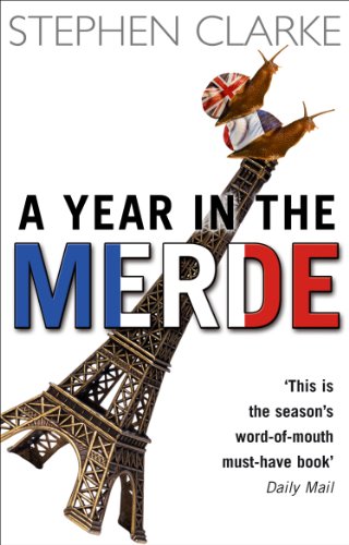 9780552772969: A Year In The Merde (Paul West, 1)