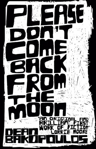 Beispielbild fr Please Don't Come Back from the Moon zum Verkauf von AwesomeBooks