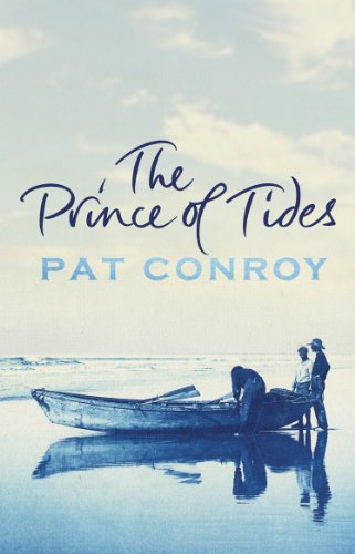 PRINCE OF TIDES, THE (9780552773584) by Conroy Pat