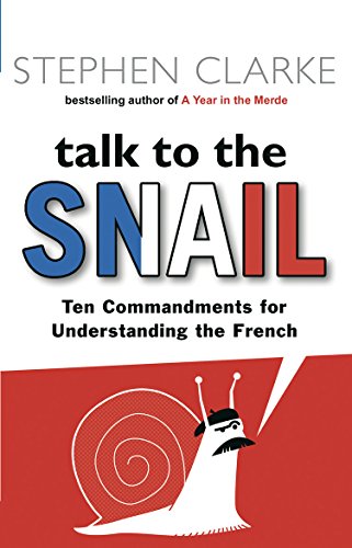 Imagen de archivo de Talk to the Snail a la venta por Blackwell's
