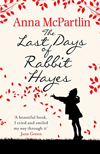 Imagen de archivo de The Last Days of Rabbit Hayes a la venta por SecondSale