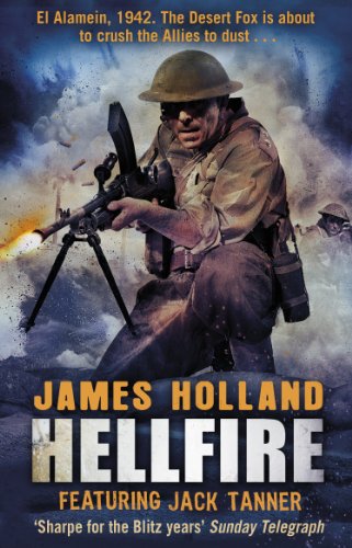 9780552773997: Hellfire: (Jack Tanner: book 4): an all-action, guns-blazing action thriller set at the height of WW2 (Jack Tanner, 4)