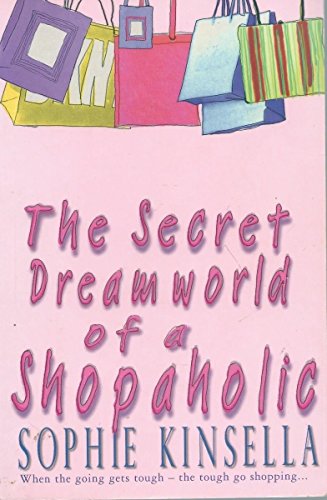Beispielbild fr The Secret Dreamworld Of A Shopaholic: (Shopaholic Book 1) zum Verkauf von WorldofBooks