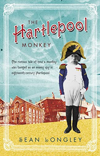 Stock image for The Hartlepool Monkey for sale by WorldofBooks