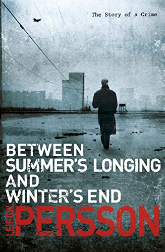 9780552774680: Between Summer's Longing and Winter's End: (The Story of a Crime 1)