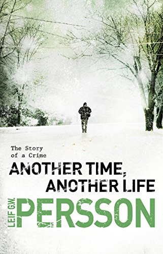 Beispielbild fr Another Time, Another Life: (The Story of a Crime 2) zum Verkauf von WorldofBooks