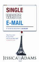 Stock image for Single White E-mail for sale by WorldofBooks