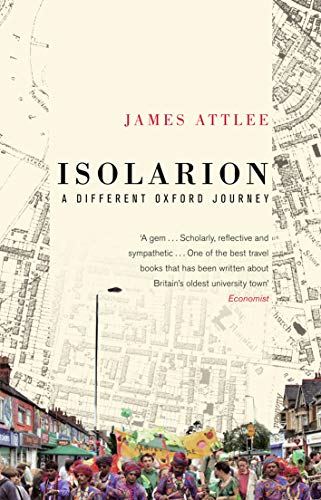 Stock image for Isolarion: A Different Oxford Journey for sale by RIVERLEE BOOKS