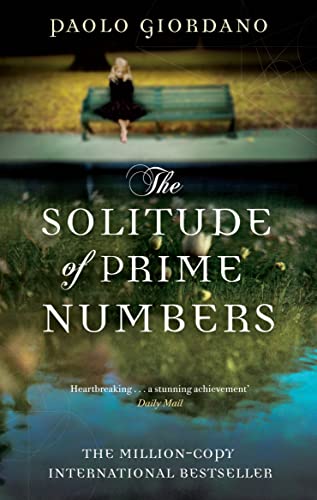 Stock image for The Solitude of Prime Numbers. Paolo Giordano for sale by ThriftBooks-Dallas