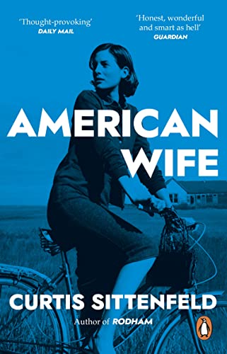 Stock image for American Wife: The Acclaimed Word-of-mouth Bestseller for sale by Hamelyn