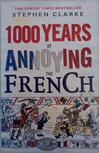 Beispielbild fr 1000 Years of Annoying the French zum Verkauf von WorldofBooks