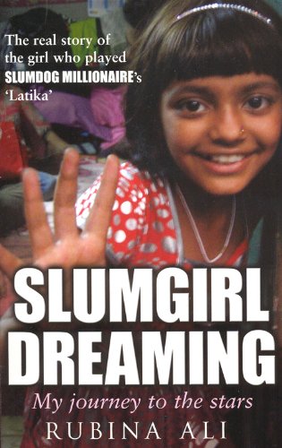 Stock image for SLUMGIRL DREAMING : My Journey to the Stars for sale by The Book Spot