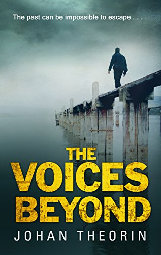 Beispielbild fr The Voices Beyond: (Oland Quartet Series 4) (Oland Quartet, 4) zum Verkauf von WorldofBooks