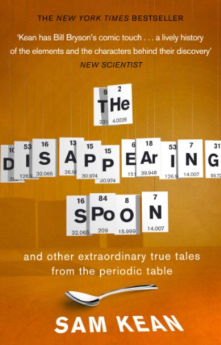 Beispielbild fr The Disappearing Spoon.and other true tales from the Periodic Table zum Verkauf von WorldofBooks